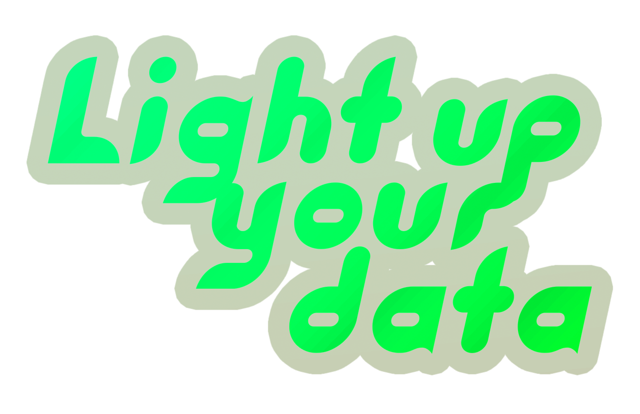 Light up your data